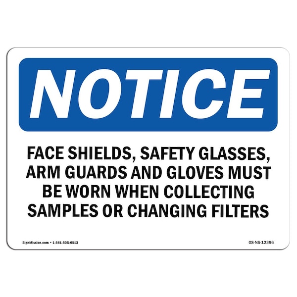 OSHA Sign, Face Shields Safety Glasses Arm Guards, 14in X 10in Aluminum, 14" W, 10" H, Landscape